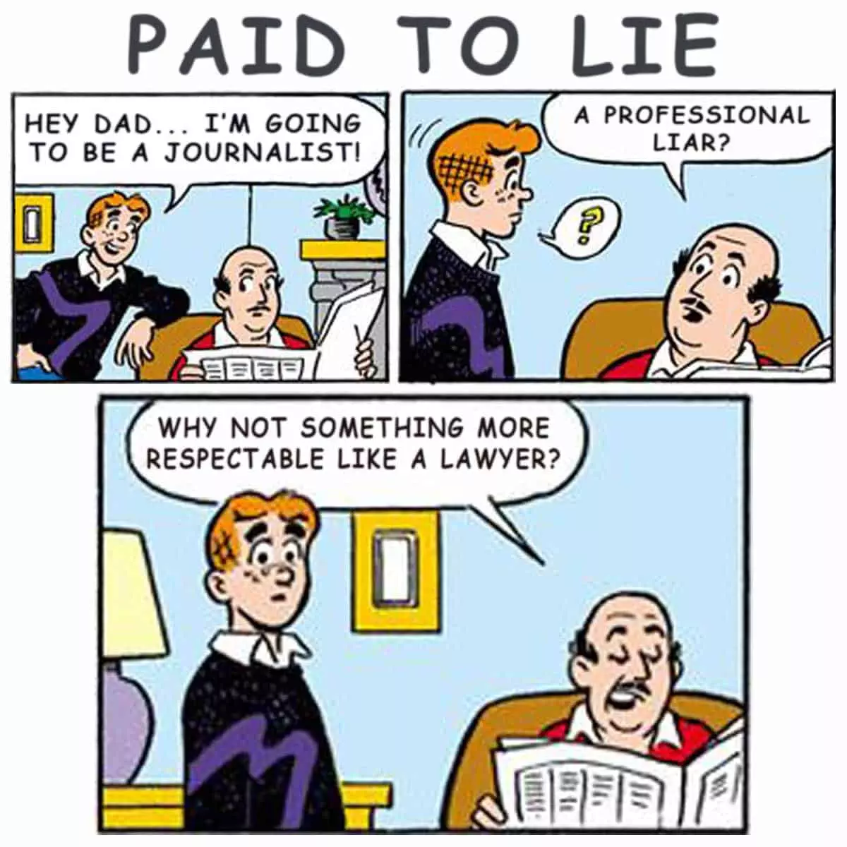 Be a Journalist – AKA Professional Liar
