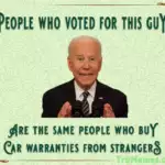 People who voted for biden buy car warranties