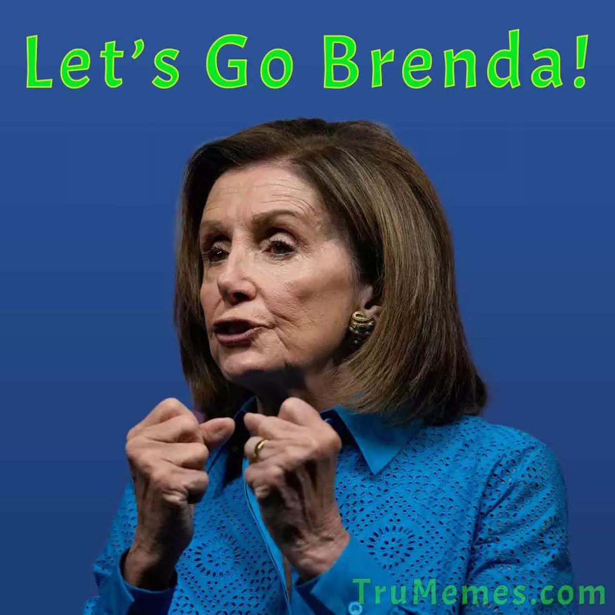 Let’s Go Brenda or FNP